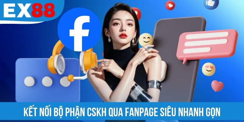 Kết nối bộ phận CSKH qua Fanpage siêu nhanh gọn
