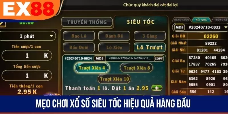 Mẹo chơi xổ số siêu tốc hiệu quả hàng đầu