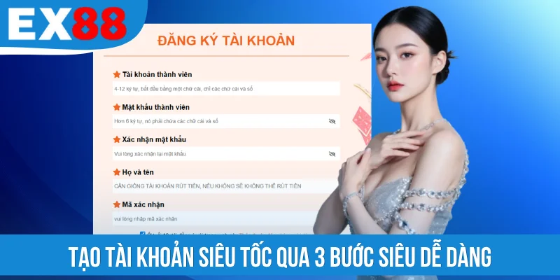 Tạo tài khoản siêu tốc qua 3 bước siêu dễ dàng